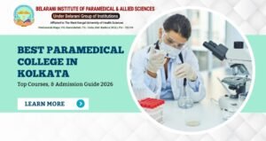 Read more about the article Best Paramedical College in Kolkata: Top Courses, & Admission Guide 2026