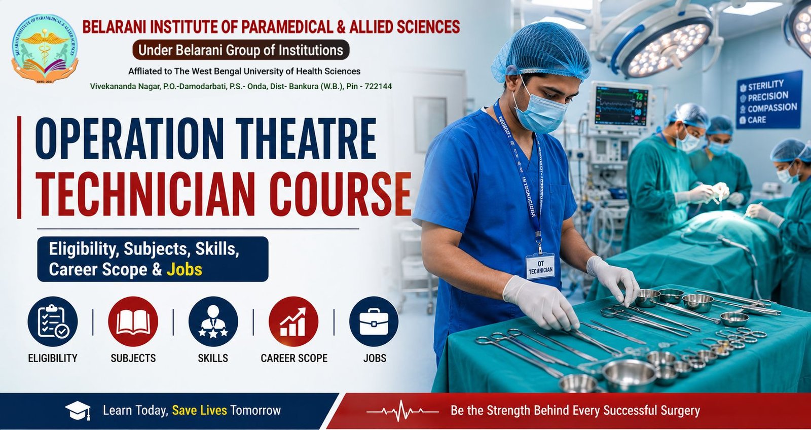 You are currently viewing Operation Theatre Technician Course: Eligibility, Subjects, Skills, Career Scope & Jobs